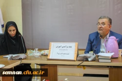 برگزاری نشست کارورزی در دهه ی سرآمدی آموزش در دانشگاه فرهنگیان استان سمنان 9