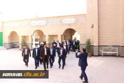 سفر دکتر صحرایی ( رئیس دانشگاه فرهنگیان کشور ) به استان سمنان 2